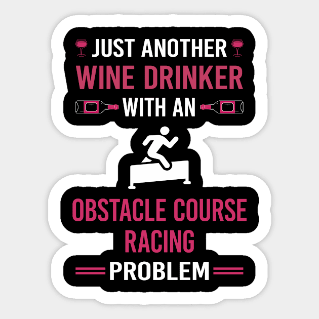 Wine Drinker Obstacle Course Racing Race OCR Sticker by Good Day